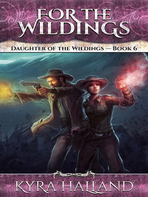 cover image of For the Wildings (Daughter of the Wildings #6)